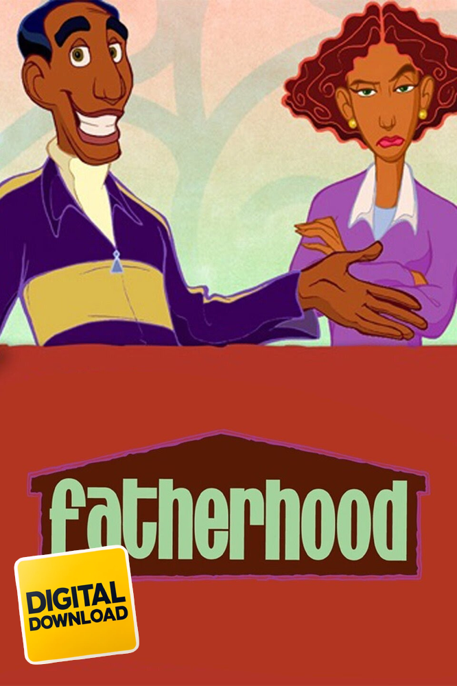 Fatherhood (2004-2005)